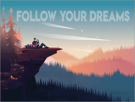 Plakat Follow your dreams