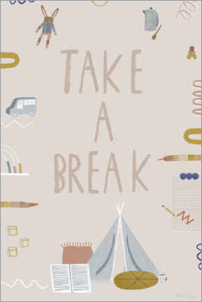Plakat Take a Break