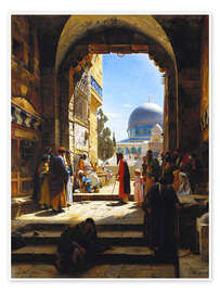 Plakat  At the Entrance to the Temple Mount, Jerusalem - Gustave Bauernfeind