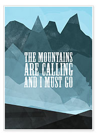 Plakat  The mountains are calling - RNDMS