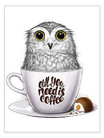 Plakat  Owl you need is coffee - Nikita Korenkov